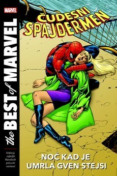 Čudesni Spajdermen: Noć kada je umrla Gven Stejsi by Gil Kane, Gerry Conway, John Romita Sr., Stan Lee