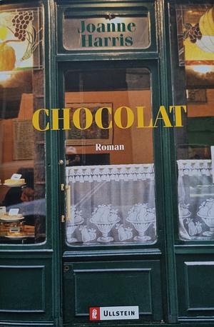 Chocolat. by Joanne Harris