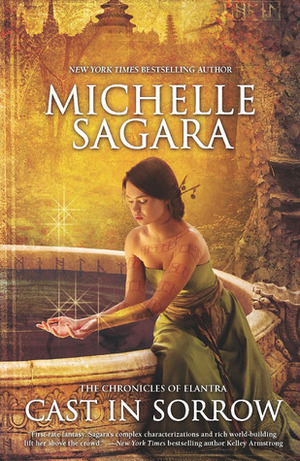 Cast in Sorrow by Michelle Sagara