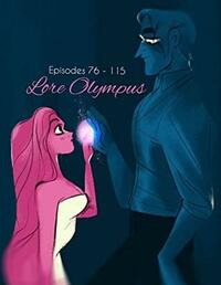 Lore Olympus: Volume Four by Rachel Smythe