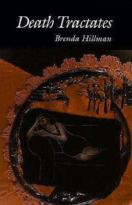 Death Tractates by Brenda Hillman