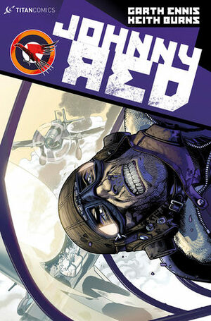 Johnny Red #4 by Garth Ennis, Keith Burns
