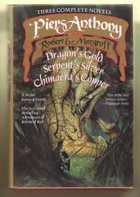 The Adventures of Kelvin of Rud:Across the Frames:Dragon's Gold, Serpent's Silver & Chimaera's Copper by Piers Anthony, Robert E. Margroff