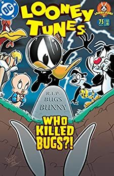 Looney Tunes (1994-) #75 by Dan Slott