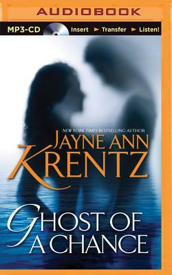 Ghost of a Chance by Jayne Ann Krentz
