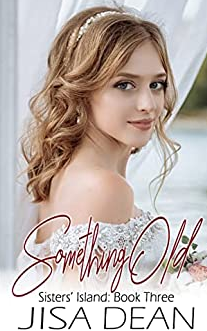 Something Old by Jisa Dean