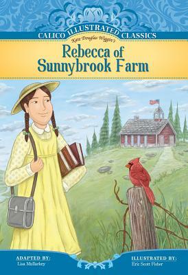 Rebecca of Sunnybrook Farms by Kate Douglas Wiggin