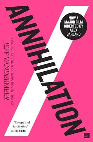 Annihilation by Jeff VanderMeer