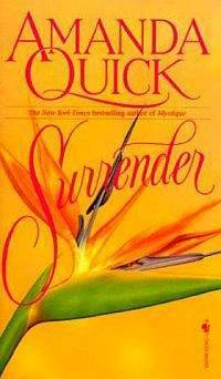 Surrender by Jayne Ann Krentz, Amanda Quick