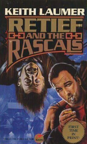 Retief and the Rascals by Keith Laumer