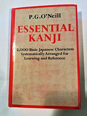 Essential Kanji by P.G. O'Neill