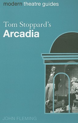 Tom Stoppard's Arcadia by John Fleming