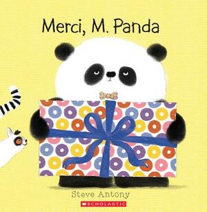 Merci, M. Panda by Steve Antony