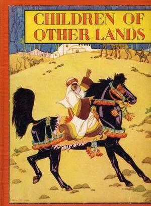 Children of Other Lands by Watty Piper
