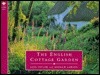 The English Cottage Garden by Andrew Lawson