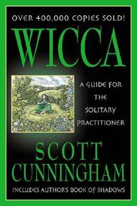 Wicca by Scott Cunningham