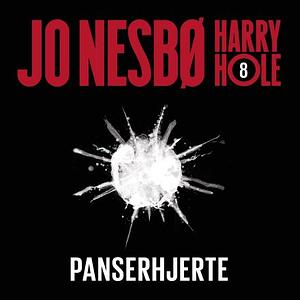 Panserhjerte by Jo Nesbø