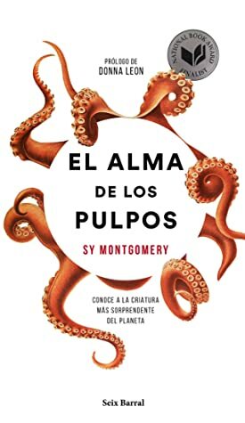 El alma de los pulpos by Sy Montgomery