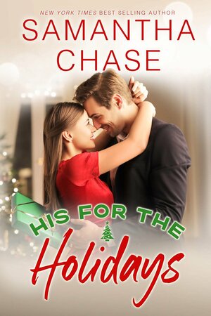 His for the Holidays by Samantha Chase