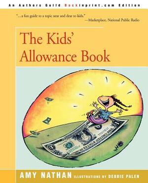 The Kids' Allowance Book by Amy Nathan