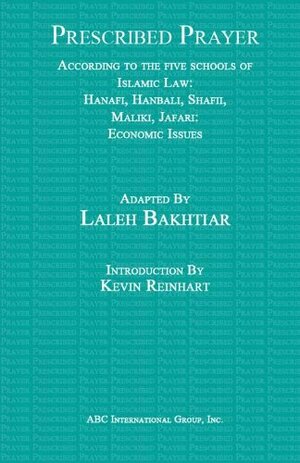 Prescribed Prayer by Laleh Bakhtiar