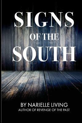 Signs of the South by Narielle Living