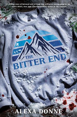 The Bitter End by Alexa Donne