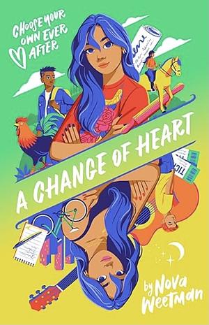 Change of Heart by Nova Weetman