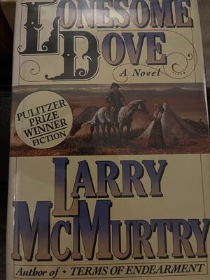 Lonesome Dove: A Novel by Larry McMurtry