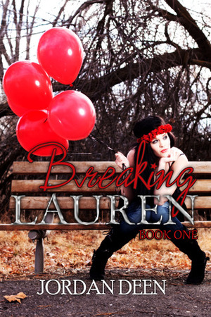 Breaking Lauren by Jordan Deen