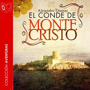 El Conde De Monte-cristo... by Alexandre Dumas