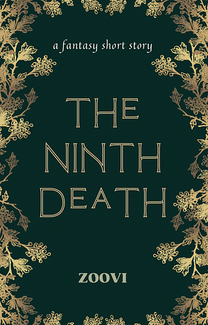 The Ninth Death by Zoovi