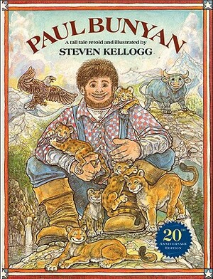 Paul Bunyan by Steven Kellogg