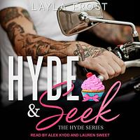 Hyde and Seek by Layla Frost