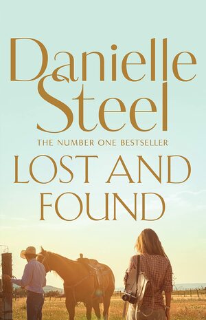 Lost and Found by Danielle Steel