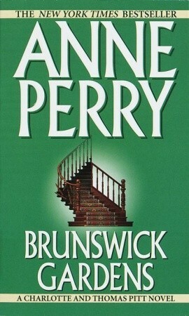 Brunswick Gardens by Anne Perry