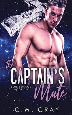 The Captain's Mate by C.W. Gray