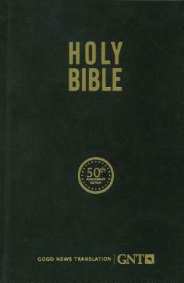 Gnt 50th Anniversary Edition Bible by 