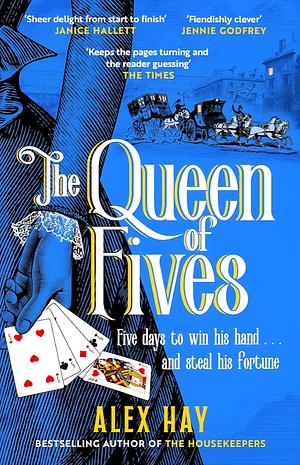The Queen of Fives by Alex Hay