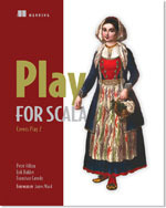 Play for Scala by Francisco Canedo, Erik Bakker, Peter Hilton