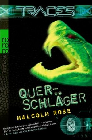 Querschläger by Malcolm Rose
