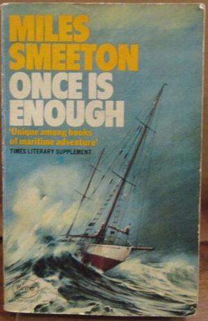 Once is Enough by Miles Smeeton