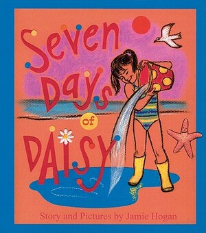 Seven Days of Daisy by Jamie Hogan