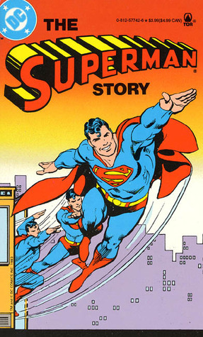 The Superman Story by Martin Pasko