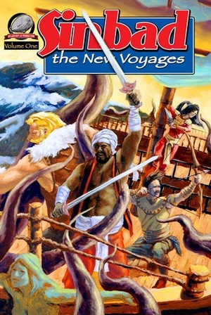 Sinbad The New Voyages Volume 1 by Derrick Ferguson, Nancy Hansen, I.A. Watson