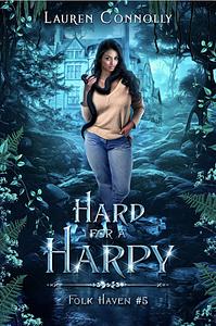 Hard for a Harpy by Lauren Connolly