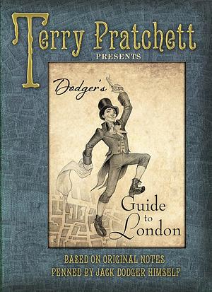 Dodger's Guide to London by Terry Pratchett