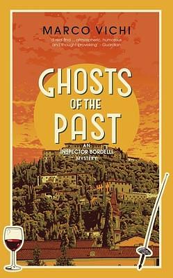 Ghosts Of The Past by Marco Vichi, Stephen Sartarelli