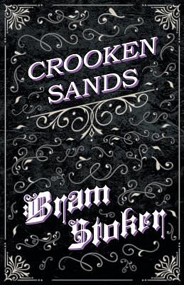 Crooken Sands by Bram Stoker