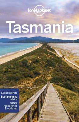 Lonely Planet Tasmania by Charles Rawlings-Way, Lonely Planet, Virginia Maxwell